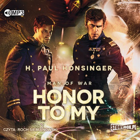 Honor to my. Man of war (Tom 2) - H. Paul Honsinger [AUDIOBOOK]
