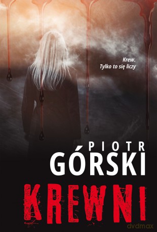Krewni - Piotr Górski [KSIĄŻKA]