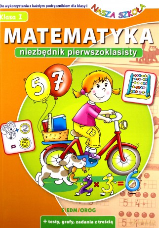 Matematyka. Niezbędnik pierwszoklasisty - Anna Juryta, Anna Szczepaniak [KSIĄŻKA]