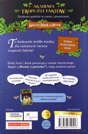 Mumie i piramidy. Akademia tropicieli faktów. Magiczny domek na drzewie - Mary Pope Osborne, Will Osborne [KSIĄŻKA]