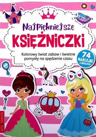 Najpiękniejsze księżniczki plus naklejki z brokatem [KSIĄŻKA]