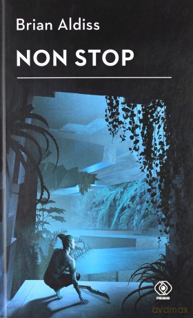 Non stop - Brian Aldiss [KSIĄŻKA]
