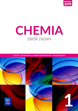 Nowe chemia zbiór zadań 1 liceum i technikum zakres podstawowy i rozszerzony - Ewa Odrowąż, Paweł Barnard, Joanna Hetmańczyk [KSIĄŻKA]