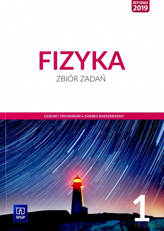 Nowe fizyka zbiór zadań 1 liceum i technikum zakres rozszerzony - Katarzyna Nessing, Jadwiga Salach, Agnieszka Bożek [KSIĄŻKA]