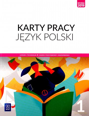 Nowe język polski karty pracy 1 liceum i technikum zakres podstawowy i rozszerzony - Ewa Nowak [KSIĄŻKA]