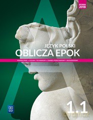 Nowe język polski oblicza epok podręcznik 1 część 1 liceum i technikum zakres podstawowy i rozszerzony - Dariusz Chemperek, Adam Kalbarczyk, Dariusz Trześniowski [KSIĄŻKA]