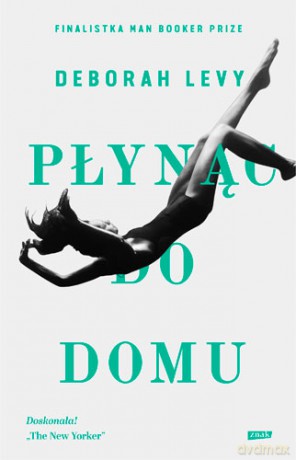 Płynąc do domu - Levy Deborah [KSIĄŻKA]