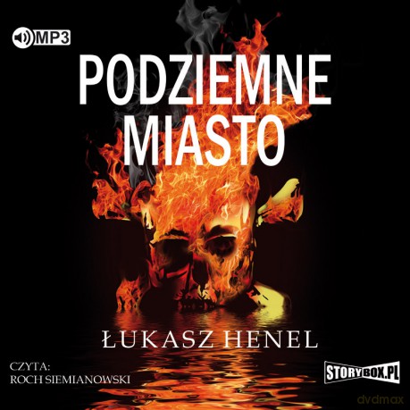 Podziemne miasto - Łukasz Henel [AUDIOBOOK]