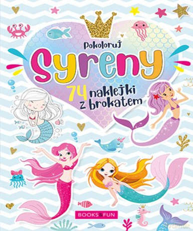 Syreny plus naklejki z brokatem [KSIĄŻKA]