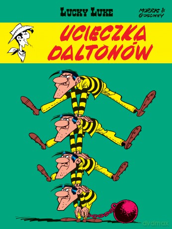 Ucieczka Daltonów. Lucky Luke (Tom 15) - Morris, Rene Goscinny [KOMIKS]