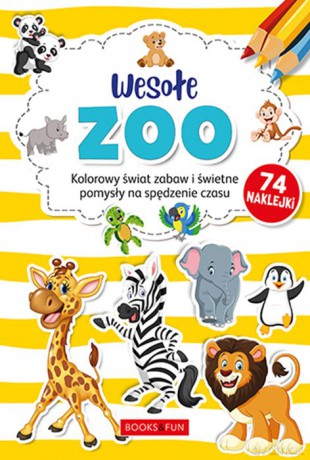Wesołe zoo plus naklejki z brokatem [KSIĄŻKA]