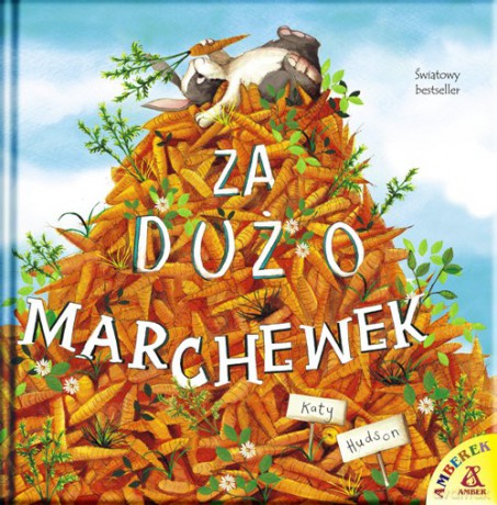 Za dużo marchewek - Katy Hudson [KSIĄŻKA]