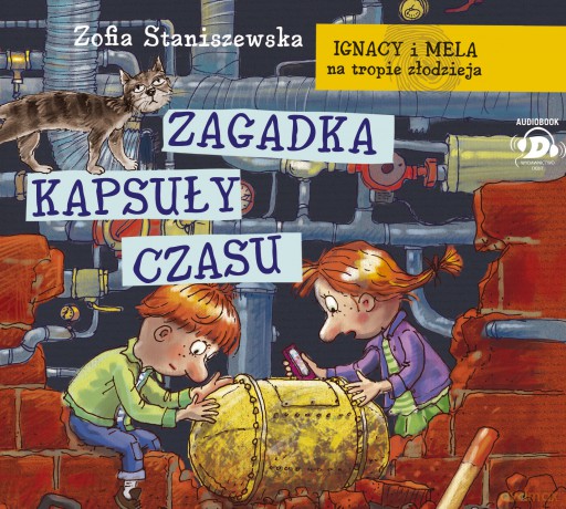 Zagadka kasuły czasu. Ignacy i Mela na tropie złodzieja - Zofia Staniszewska [AUDIOBOOK]