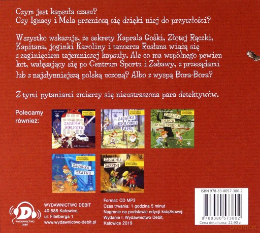 Zagadka kasuły czasu. Ignacy i Mela na tropie złodzieja - Zofia Staniszewska [AUDIOBOOK]