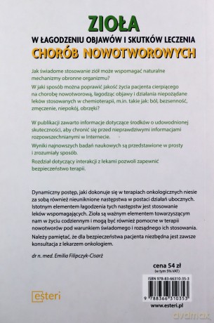 Zioła w łagodzeniu objawów i skutków leczenia chorób nowotworowych - Fabio Firenzuoli, Francesco Epifani, Luigi Gori [KSIĄŻKA]