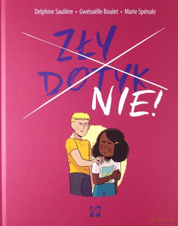 Zły dotyk nie - Delphine Sauliere [KSIĄŻKA]