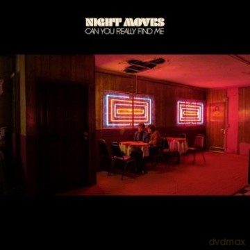 Night Moves: Can You Really Find Me [CD]