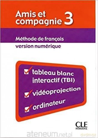 Amis et compagnie 3 materiały do tablicy interakty [KSIĄŻKA]