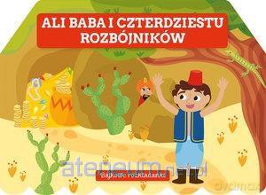 Bajkowe rozkładanki. Ali Baba i czterdziestu rozbójników [KSIĄŻKA]