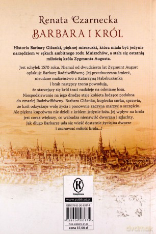 Barbara i król. Historia ostatniej miłości... - Renata Czarnecka [KSIĄŻKA]