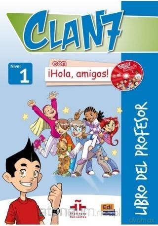 Clan 7 con Hola amigos 1 przewodnik metodyczny - Maria Castro [KSIĄŻKA]