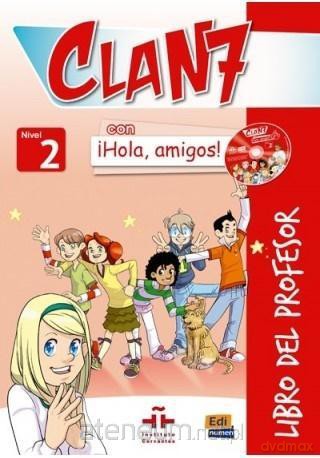 Clan 7 con Hola amigos 2 przewodnik metodyczny - Maria Castro [KSIĄŻKA]