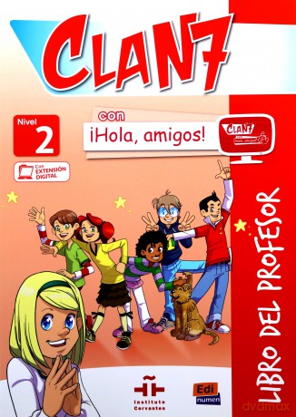 Clan 7 con Hola amigos 2 przewodnik metodyczny - Maria Castro [KSIĄŻKA]