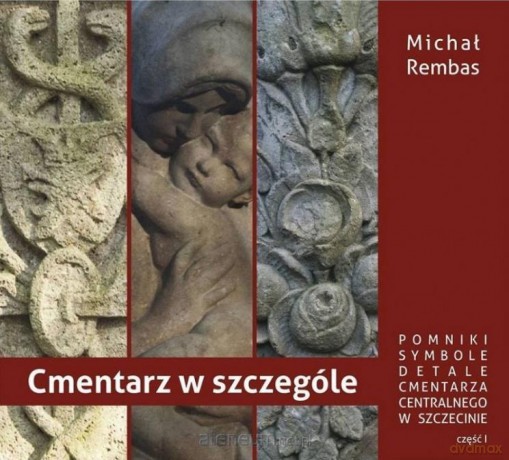 Cmentarz w szczególe cz.1 - Michał Rembas [KSIĄŻKA]