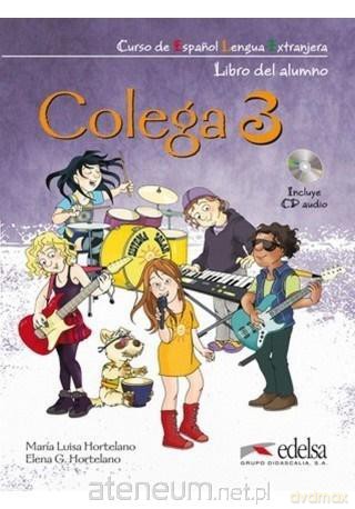 Colega 3 podręcznik + ćwiczenaia - Maria Hortelano [KSIĄŻKA]