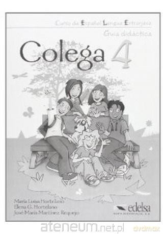 Colega 4 przewodnik metodyczny [KSIĄŻKA]