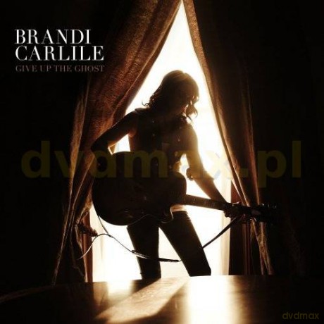 Brandi Carlile: Give Up The Ghost [CD]