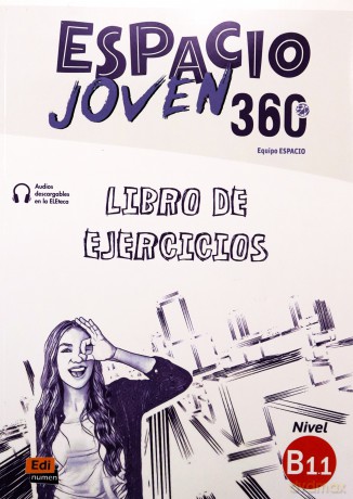 Espacio Joven 360 B1.1 ćwiczenia [KSIĄŻKA]