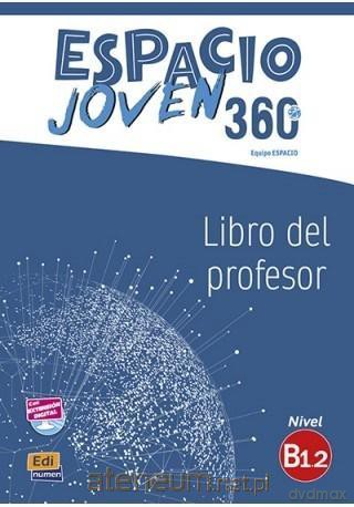 Espacio Joven 360 B1.2 przewodnik metodyczny - Equipo Espacio [KSIĄŻKA]