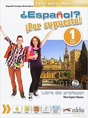 Espanol por supuesto 1-A1 przewodnik metodyczny - Maria Angeles Palomino [KSIĄŻKA]