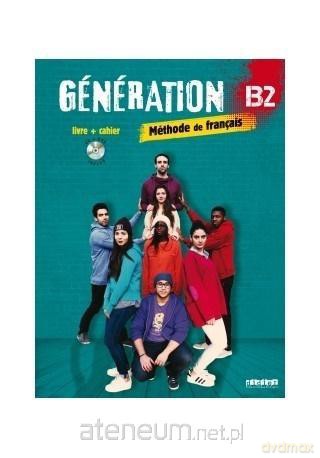 Generation B2 podręcznik + ćwiczenia - Carla Baracco, Luca Giachino [KSIĄŻKA]