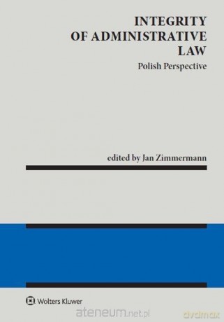 Integrity of administrative law - Jan Zimmermann [KSIĄŻKA]
