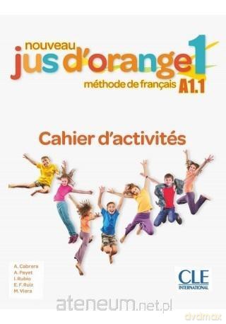 Jus d'orange nouveau 1 A1.1 ćwiczenia [KSIĄŻKA]