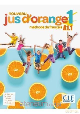 Jus d'orange nouveau 1 A1.1 podręcznik [KSIĄŻKA]