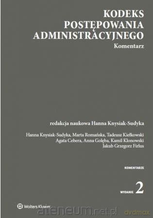 Kodeks postępowania administracyjnego. Komentarz [KSIĄŻKA]