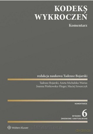 Kodeks wykroczeń. Komentarz [KSIĄŻKA]