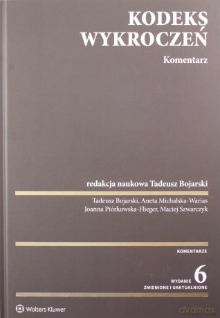 Kodeks wykroczeń. Komentarz [KSIĄŻKA]
