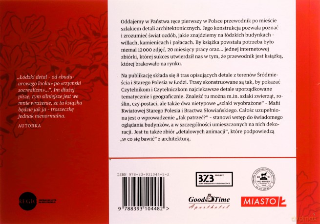 Łódzki detal. Przewodnik po Łodzi szlakiem - Maria Nowakowska [KSIĄŻKA]