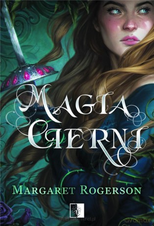 Magia Cierni - Margaret Rogerson [KSIĄŻKA]