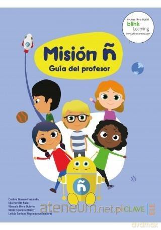 Mision N przewodnik metodyczny + materiały online - Cristina Herrero Fernandez, Eija Horvath Faller, Manuela Mena, Maria Pisonero Blanco [KSIĄŻKA]