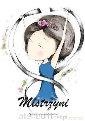 Mistrzyni - Małgorzata Szafrańska [KSIĄŻKA]