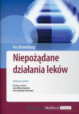 Niepożądane działania leków - Hinneburg Iris [KSIĄŻKA]