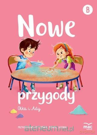 Nowe przygody Olka i Ady.Przygotowanie do czytania, liczenia, pisania - Wiesława Żaba-Żabińska, Anna Banaś [KSIĄŻKA]
