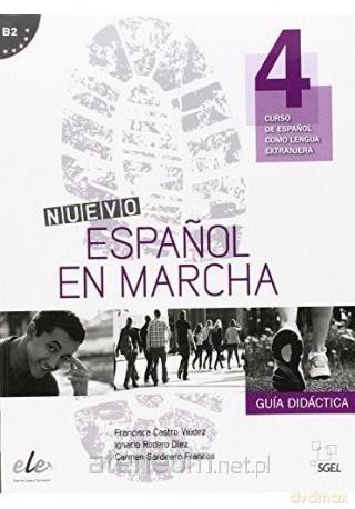 Nuevo Espanol en marcha 4 przewodnik metodyczny [KSIĄŻKA]