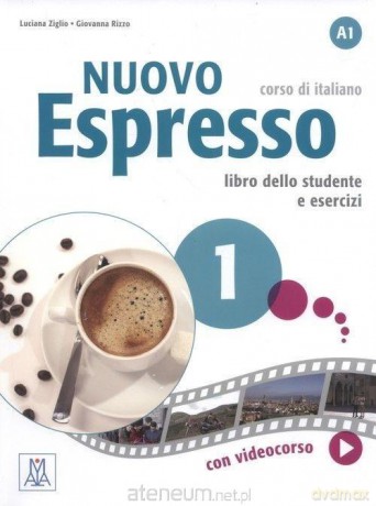 Nuovo Espresso 1 podręcznik + ćwiczenia - Luciana Ziglio, Giovanna Rizzo [KSIĄŻKA]