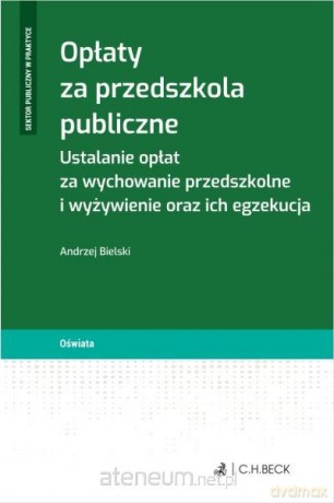 Opłaty za przedszkola publiczne [KSIĄŻKA]